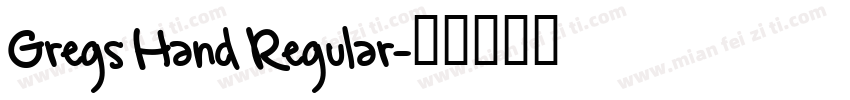 Gregs Hand Regular字体转换